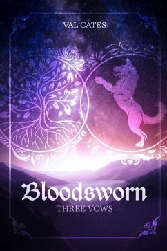 Bloodsworn: Three Vows - Cates, Val