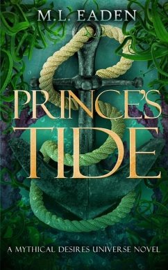 Prince's Tide: A Merfolk Shifter Romance - Eaden, M. L.