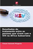 Resultados do tratamento entre as pessoas que vivem com o VIH na África Subsariana