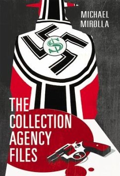 The Collection Agency Files - Mirolla, Michael