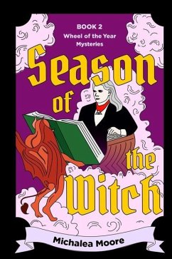 Season of the Witch - Moore, Michalea