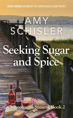 Seeking Sugar and Spice - Schisler, Amy