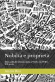 Nobiltà e proprietà: Élites politiche ed economiche a Viterbo tra XVIII e XIX secolo