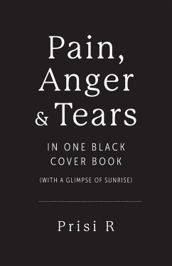 Pain, Anger & Tears in One Black Cover Book - R., Prisi