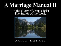 A Marriage Manual II - Deeken, David