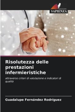 Risolutezza delle prestazioni infermieristiche - Fernández Rodríguez, Guadalupe