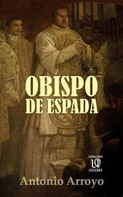 Obispo de Espada - Arroyo, Antonio