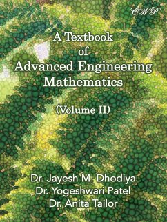 A Textbook of Advanced Engineering Mathematics - Dhodiya, Jayesh M; Patel, Yogeshwari; Tailor, Anita