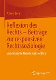 Reflexion des Rechts - Beiträge zur responsiven Rechtssoziologie (eBook, PDF)