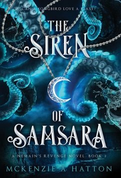 The Siren of Samsara - Hatton, McKenzie A