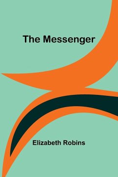 The Messenger - Robins, Elizabeth