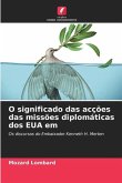 O significado das acções das missões diplomáticas dos EUA em