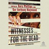 Witnesses for the Dead