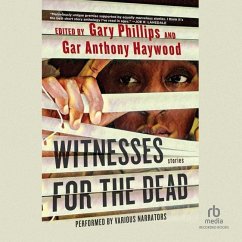 Witnesses for the Dead - Phillips, Gary; Haywood, Gar Anthony