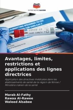 Avantages, limites, restrictions et applications des lignes directrices - Al-Fathy, Marab;Al-Rawee, Rawaa;Alsabee, Waleed