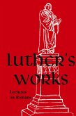 Luther's Works - Volume 25