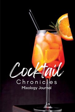 Cocktail Chronicles - Publishing, The Artful Mixologist