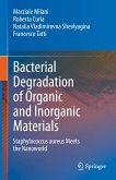 Bacterial Degradation of Organic and Inorganic Materials (eBook, PDF)