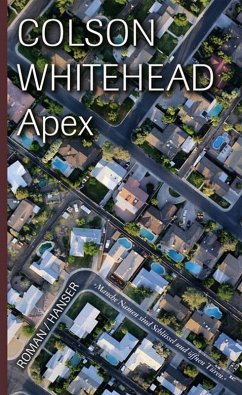 Apex (eBook, ePUB) - Whitehead, Colson