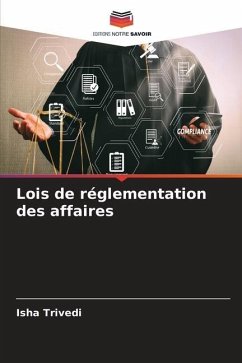 Lois de réglementation des affaires - TRIVEDI, ISHA