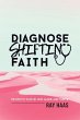 Diagnose Shifting Faith - Bild 1
