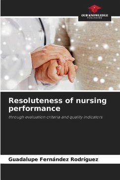 Resoluteness of nursing performance - Fernández Rodríguez, Guadalupe