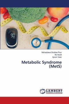 Metabolic Syndrome (MetS)