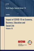 Impact of COVID-19 on Economy, Business, Education and Social Life - Volume 10