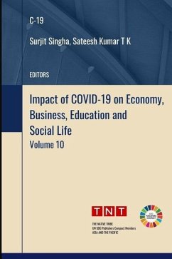 Impact of COVID-19 on Economy, Business, Education and Social Life - Volume 10 - Singha, Surjit