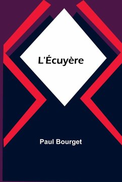 L'Écuyère - Bourget, Paul