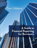 A Guide to Financial Reporting for Borrowers