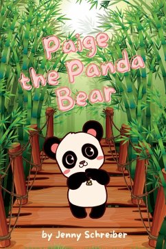 Paige the Panda Bear - Schreiber, Jenny