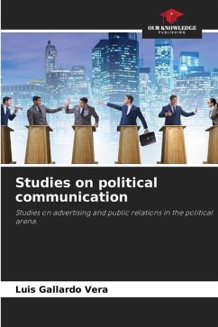 Studies on political communication - Gallardo Vera, Luis