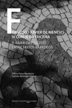 Francisco Xavier de Meneses IV Conde da Ericeira: O raiar das 