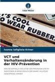 VCT und Verhaltensänderung in der HIV-Prävention