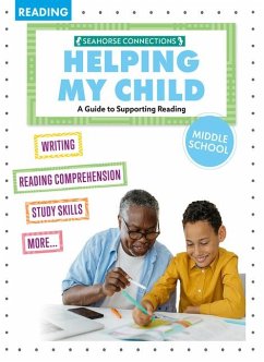 Helping My Child with Reading Middle School - Parker, Madison
