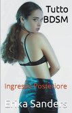 Tutto BDSM. Ingresso Posteriore