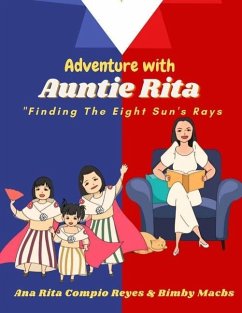 Adventure with Auntie Rita: Finding the sun rays - Macbs, Bimby; Reyes, Ana Rita