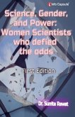 Science, Gender, and Power: Women Scientists Who Defied the Odds