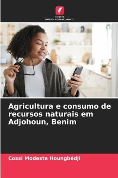 Agricultura e consumo de recursos naturais em Adjohoun, Benim - Houngbédji, Cossi Modeste