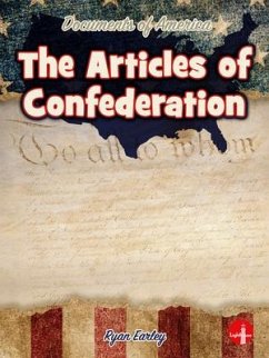 The Articles of Confederation - Earley, Ryan