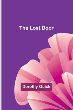 The Lost Door - Quick, Dorothy