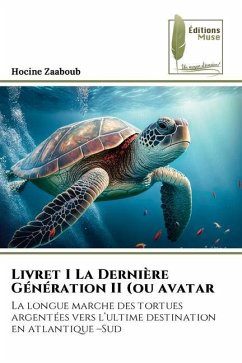 Livret I La Dernière Génération II (ou avatar - Zaaboub, Hocine