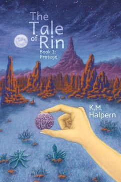 The Tale of Rin - Halpern, K. M.