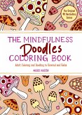 The Mindfulness Doodles Coloring Book