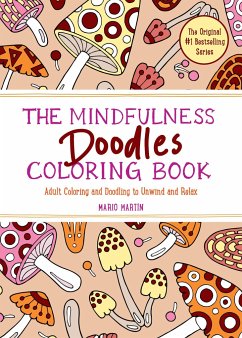 The Mindfulness Doodles Coloring Book - Martin, Mario