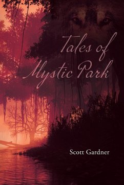 Tales of Mystic Park - Gardner, Scott