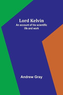 Lord Kelvin - Gray, Andrew