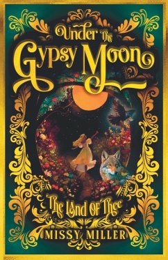 Under The Gypsy Moon - Miller, Missy