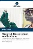 Covid-19-Einstellungen und Impfung